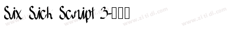 Six Sick Script 3字体转换